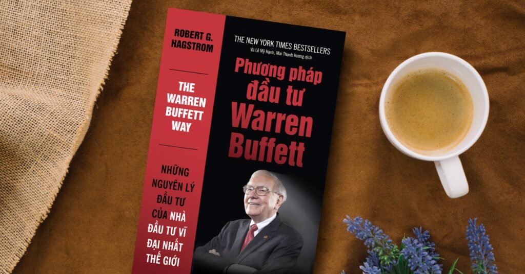 The Warren Buffett Way - Robert G.Hagstrom