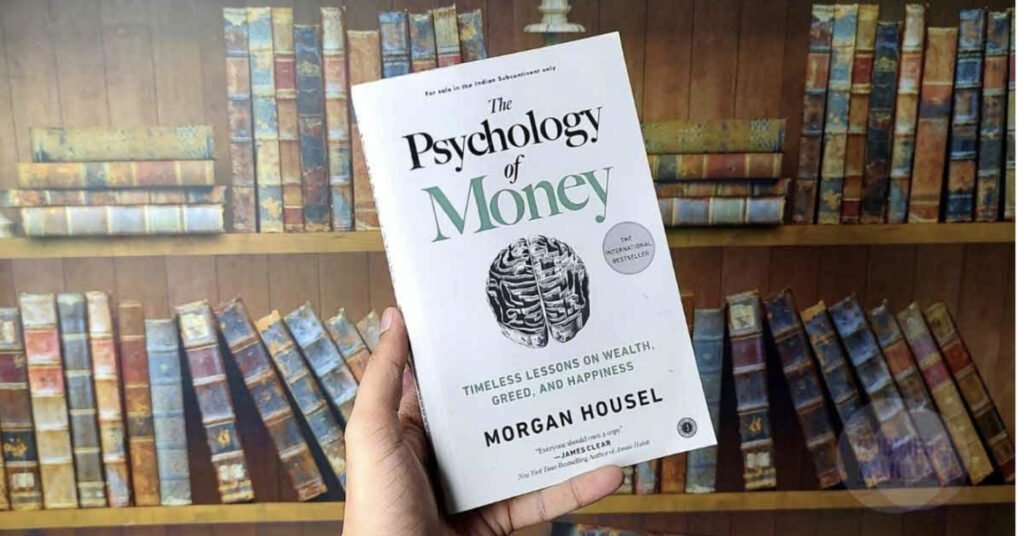 The psychology of money - Morgan housel
