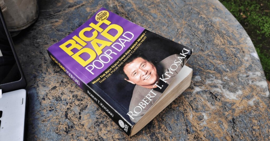 Rich dad poor dad - Robert T. Kiyosaki and Sharon Lechter