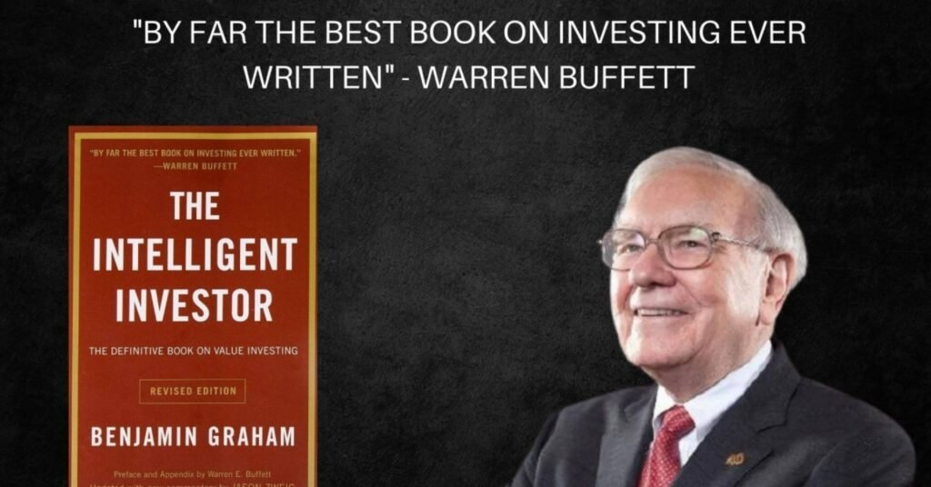 The intelligent Investor - Benjamin Graham