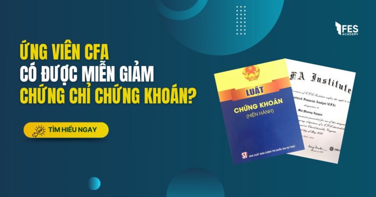 Ứng viên CFA được miễn giảm chứng chỉ chuyên môn chứng khoán nào?