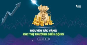 Nguyên tắc vàng giúp nhà đầu tư "sống sót" qua giai đoạn thị trường biến động