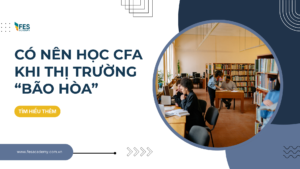 Có nên học CFA khi ngành tài chính đang bão hòa?