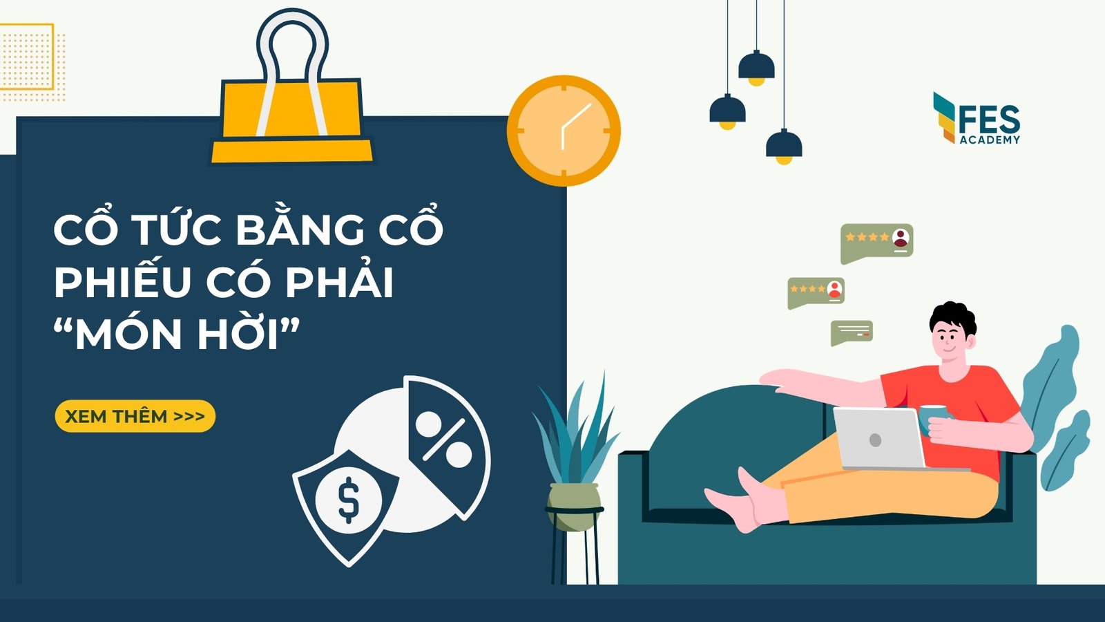 Cổ tức bằng cổ phiếu liệu có phải là một “món hời”?