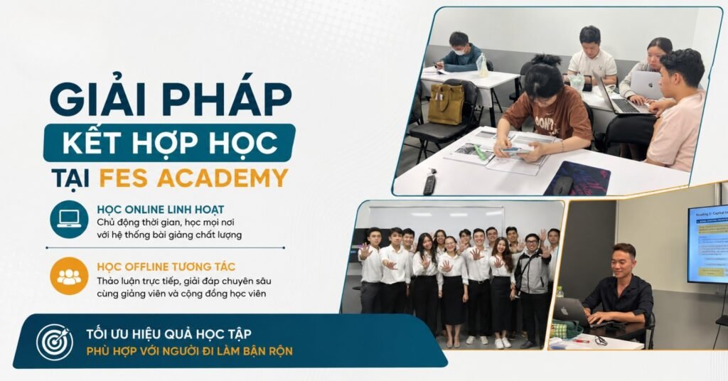 Giải pháp kết hợp tại FES Academy